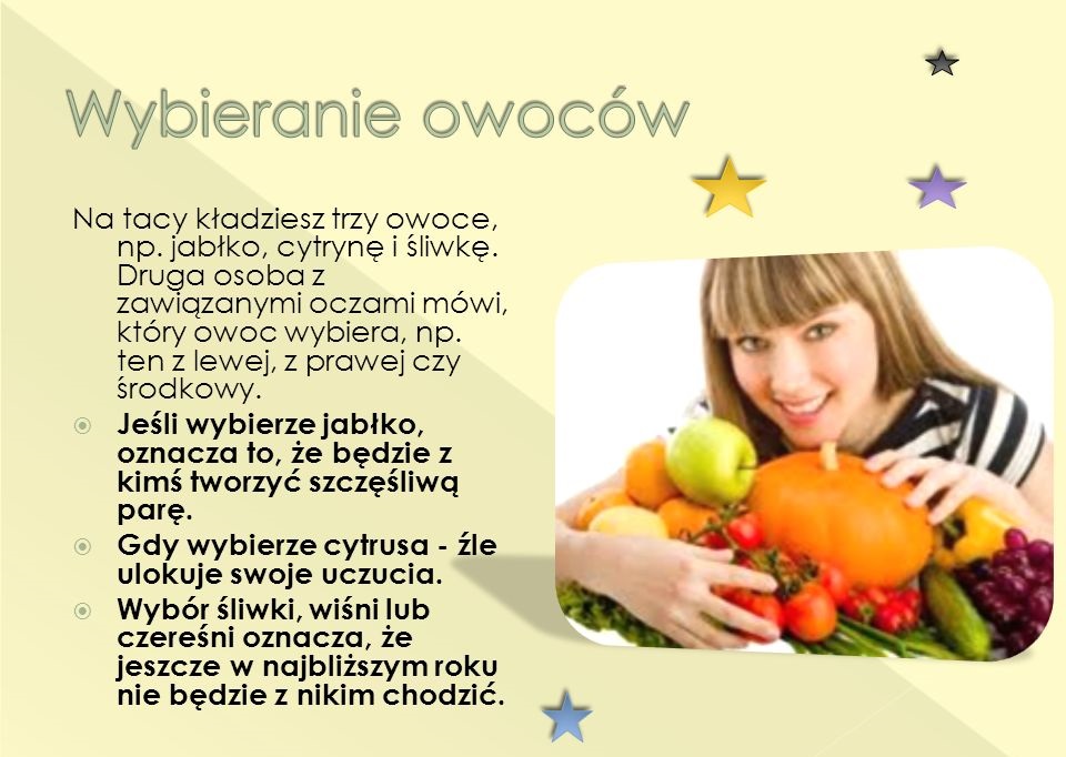 Wróżba wybieranie owoców